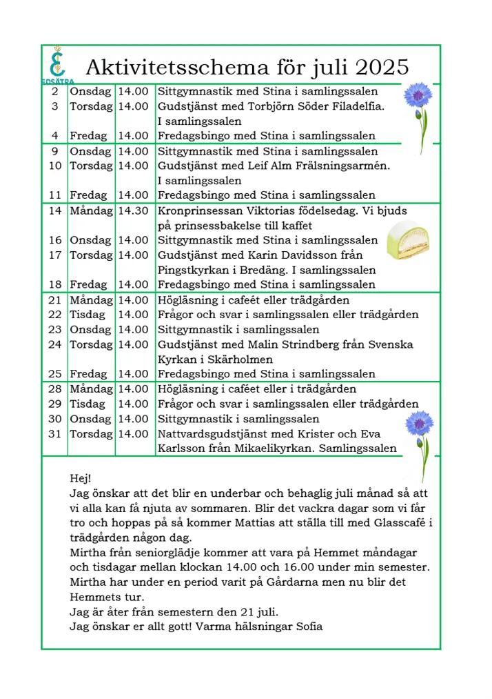 Aktivitetsschema för juli del 1